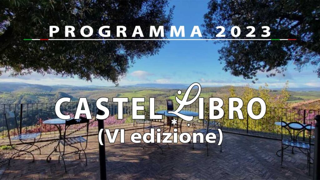Clicca qui per il programma con il calendario degli eventi a CastelLibro 2023 a Castelmuzio (provincia di Siena)