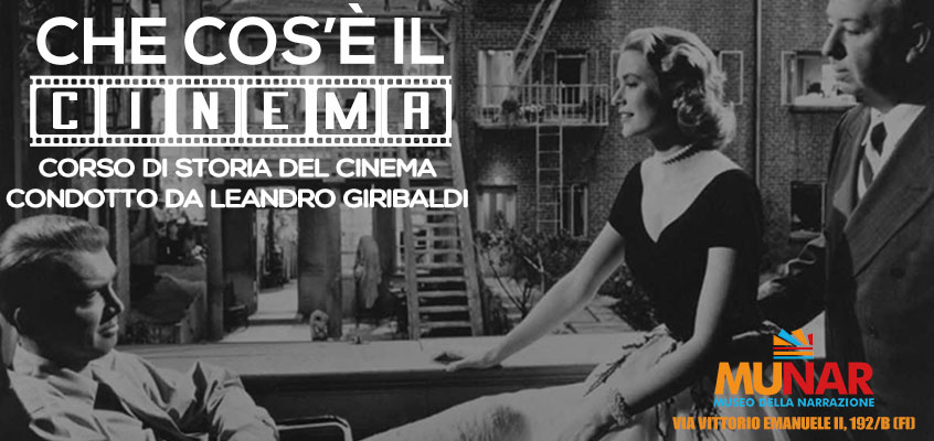 «Che cos’è il Cinema» con Leandro Giribaldi