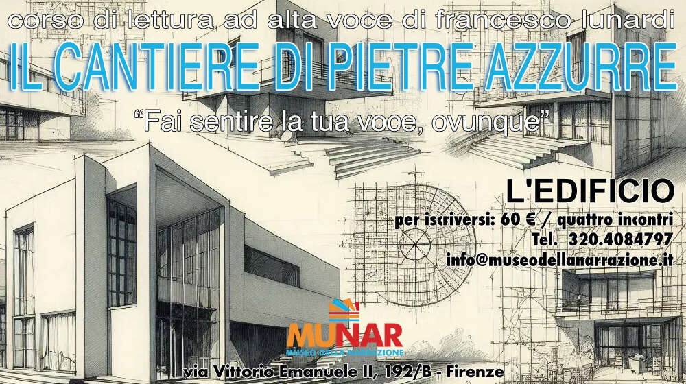 Corso Lettura alta voce Francesco Lunardi - Cantiere pietre azzurre - mod. 3 edificio