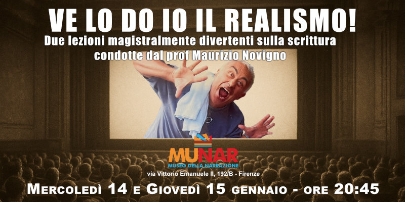 “Ve lo do io il realismo!” – Due lezioni del prof. Novigno