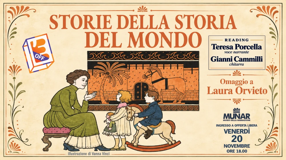 «Storie dalla Storia del Mondo» omaggio a Laura orvieto